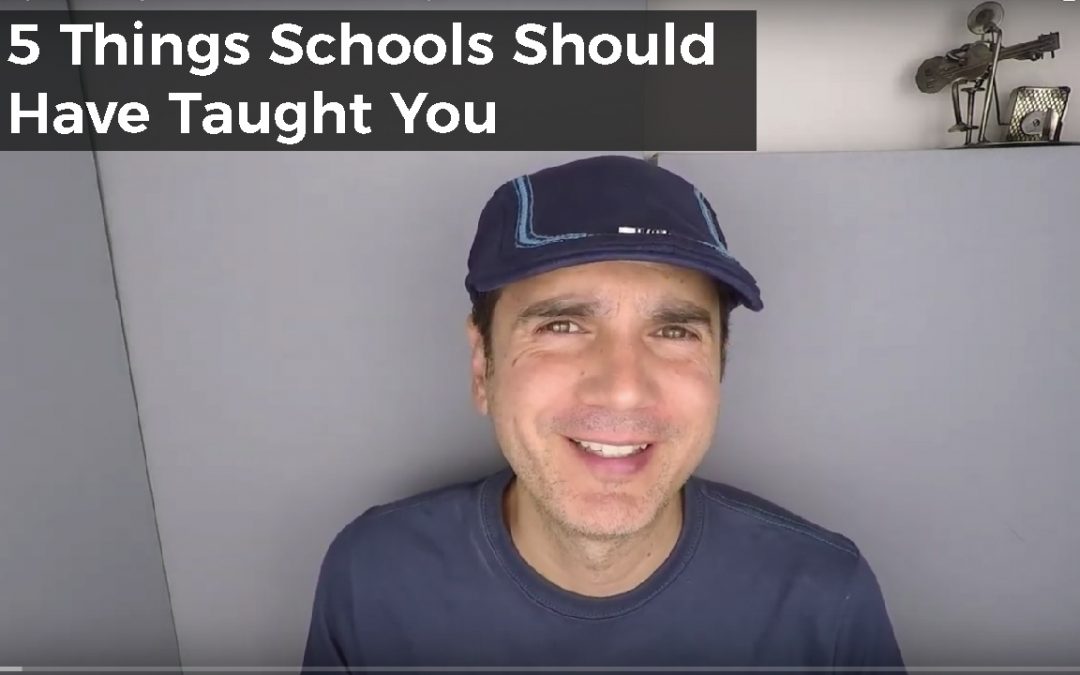 5 Things Schools Should Have Taught You